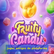 jogos antigos de plataforma